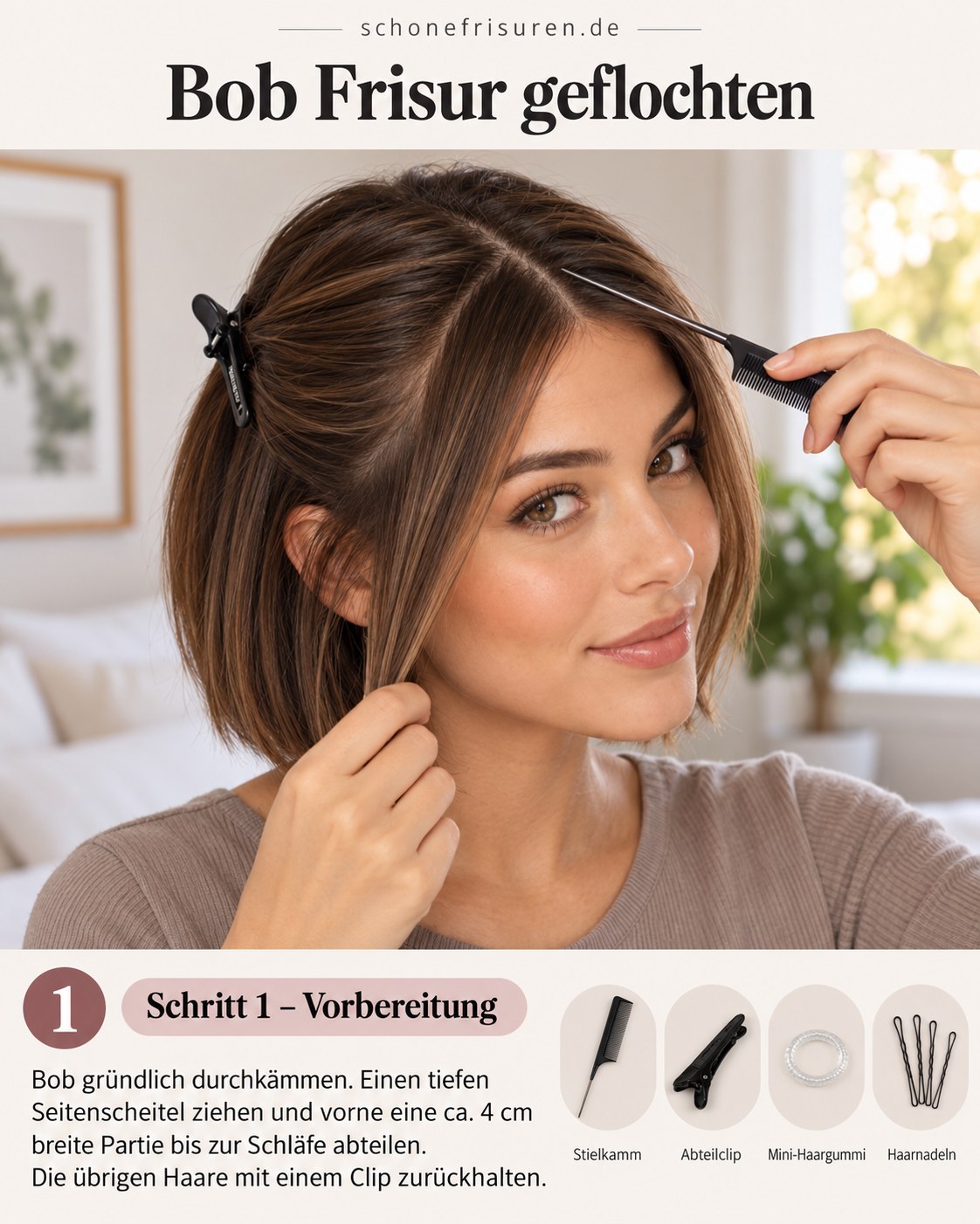 Bob Frisur geflochten mit abgeteiltem Seitenscheitel und Haarclip in Vorbereitung